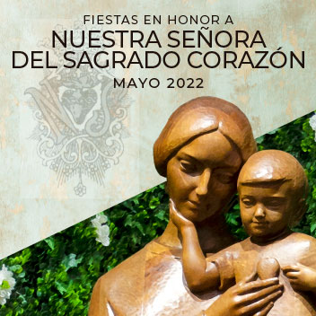 Parroquia Nuestra Señora Sagrado Corazón. Fiestas en Honor a Nuestra Señora del Sagrado Corazón 2022. PNS. MSC