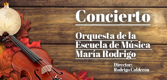 Concierto orquesta de la escuela de música María Rodrigo. Parroquia Nuestra Señora Sagrado Corazón. PNS. MSC